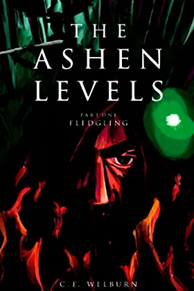 Fledgling: (The Ashen Levels, Part 1) poster
