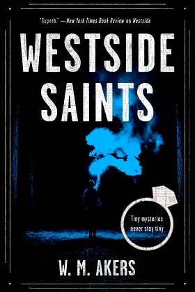 WESTSIDE SAINTS (A Gilda Carr Tiny Mystery) poster
