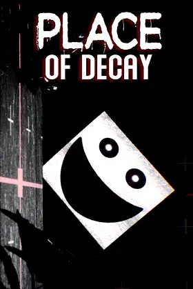 Place of Decay poster