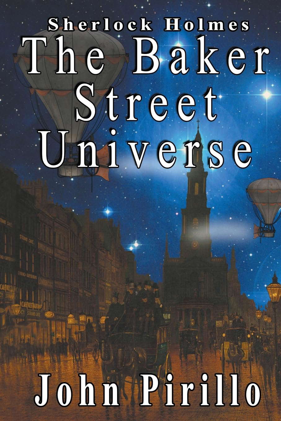 The Baker Street Universe (Sherlock Holmes Urban Fantasy Mysteries) poster