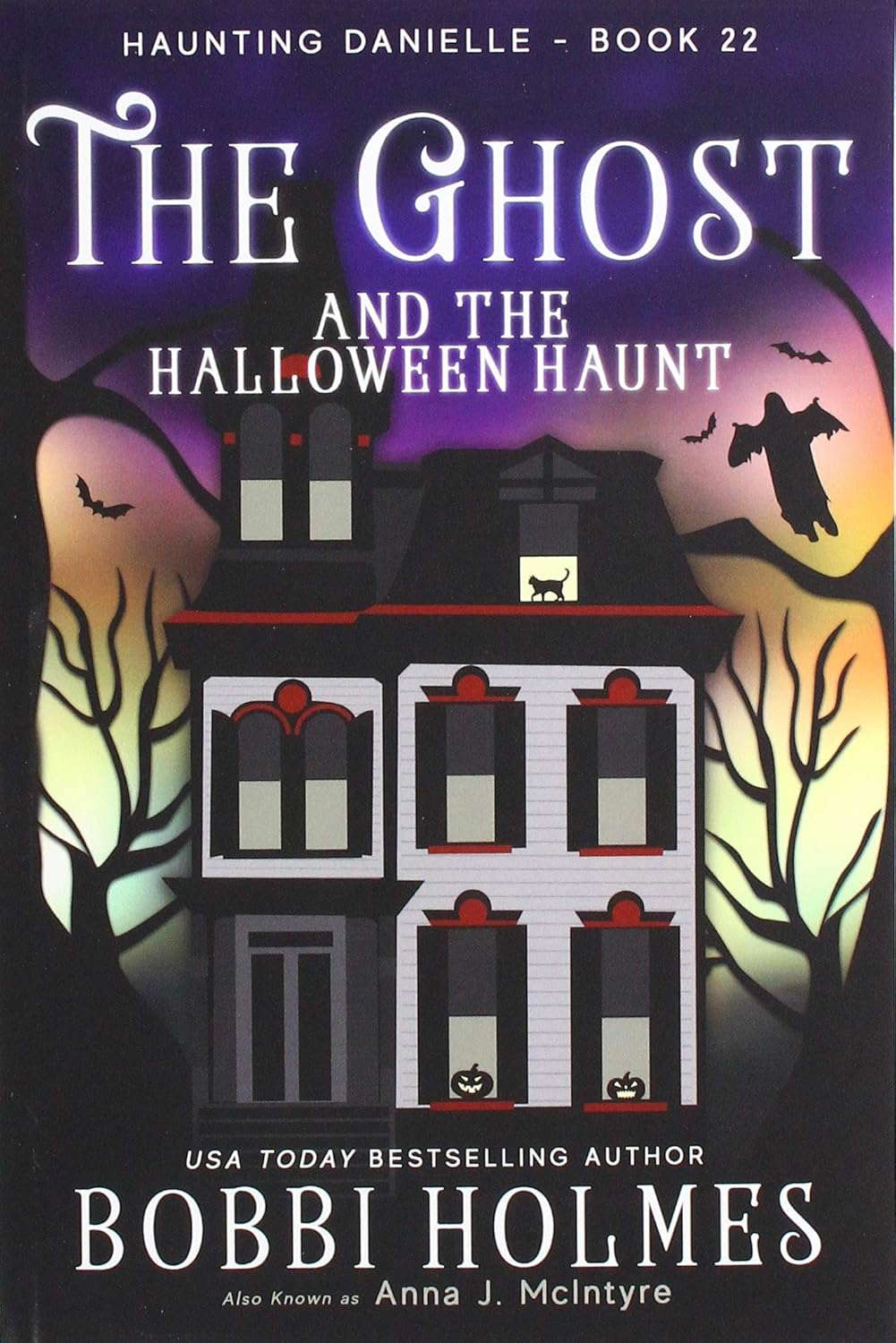 The Ghost and the Halloween Haunt (Haunting Danielle) poster