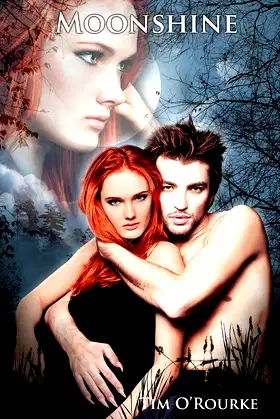 Moonshine: The Moon Trilogy Book 3 poster