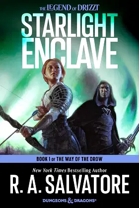 Starlight Enclave: A Novel (The Way of the Drow, 1) poster