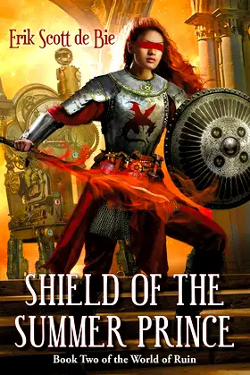 Shield of the Summer Prince (World of Ruin Book 2) poster