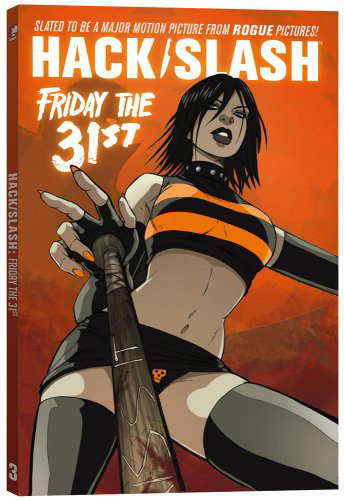 Hack / Slash Volume 3: Friday the 31st poster