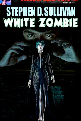White Zombie poster