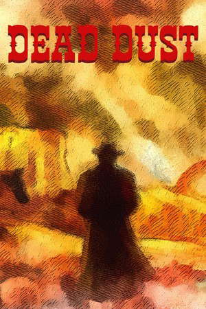 Dead Dust poster