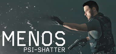 MENOS: PSI-SHATTER capsule