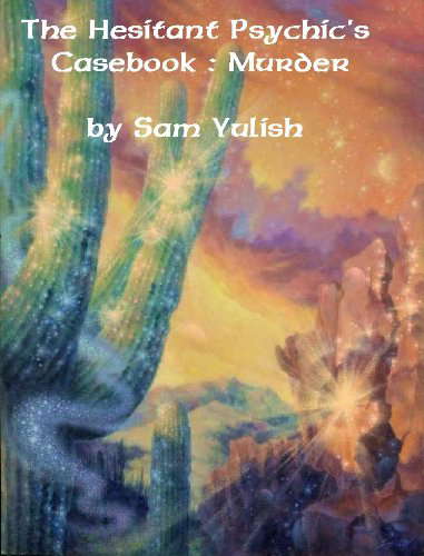 THE HESITANT PSYCHIC'S CASEBOOK : MURDER poster