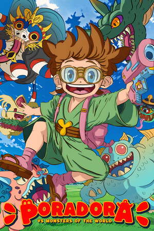 PORADORA vs Monsters of the World poster