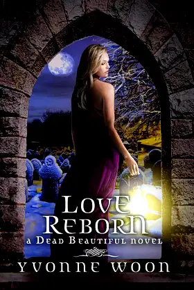 Love Reborn (A Dead Beautiful Novel) poster