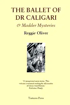 The Ballet of Dr Caligari: and Madder Mysteries poster
