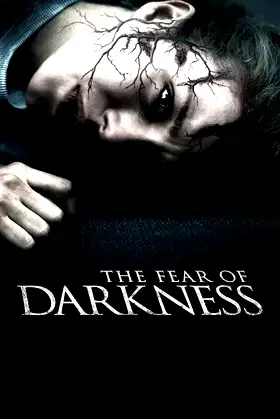 The Fear of Darkness poster