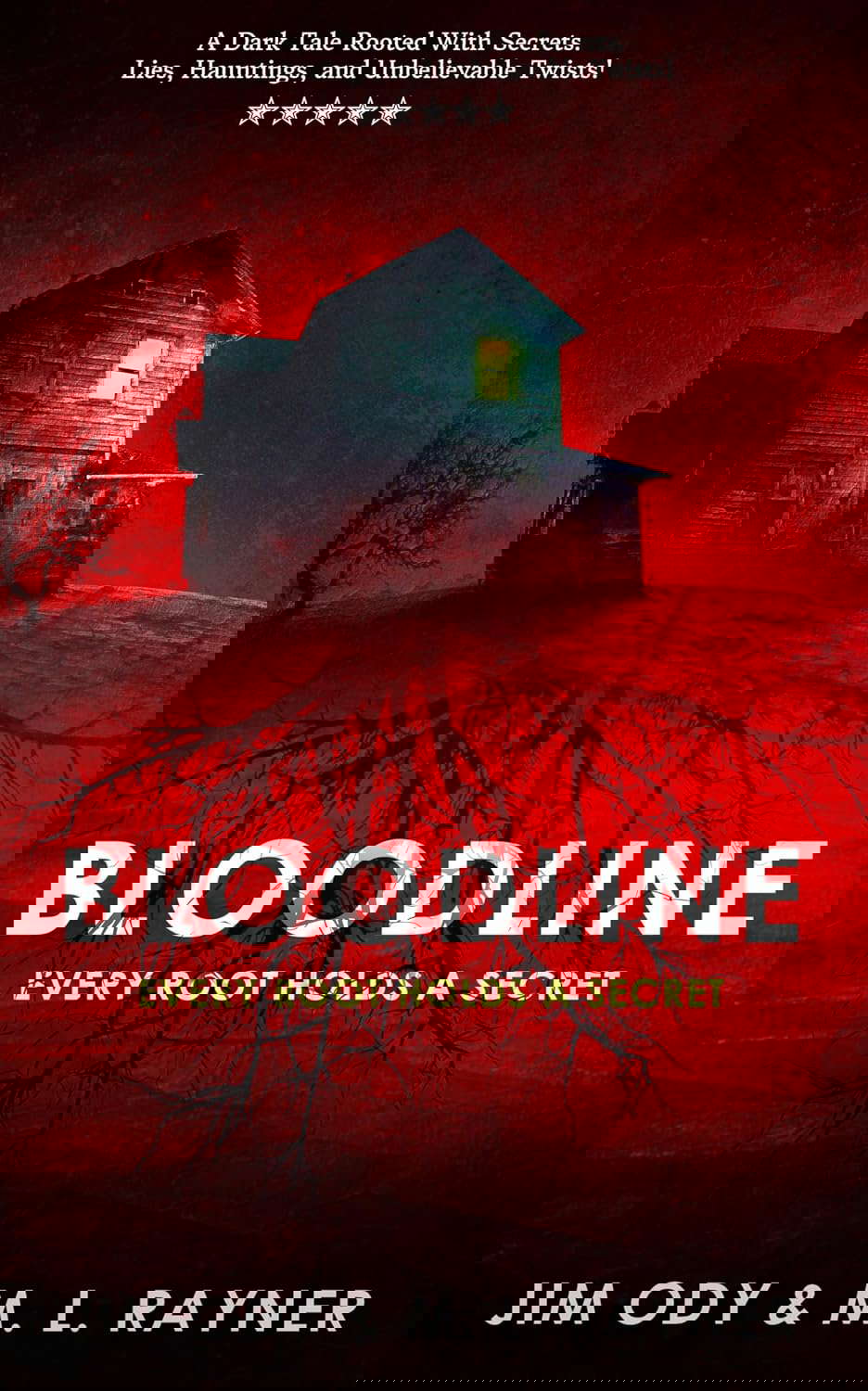 Bloodline: Every Root Holds A Secret poster