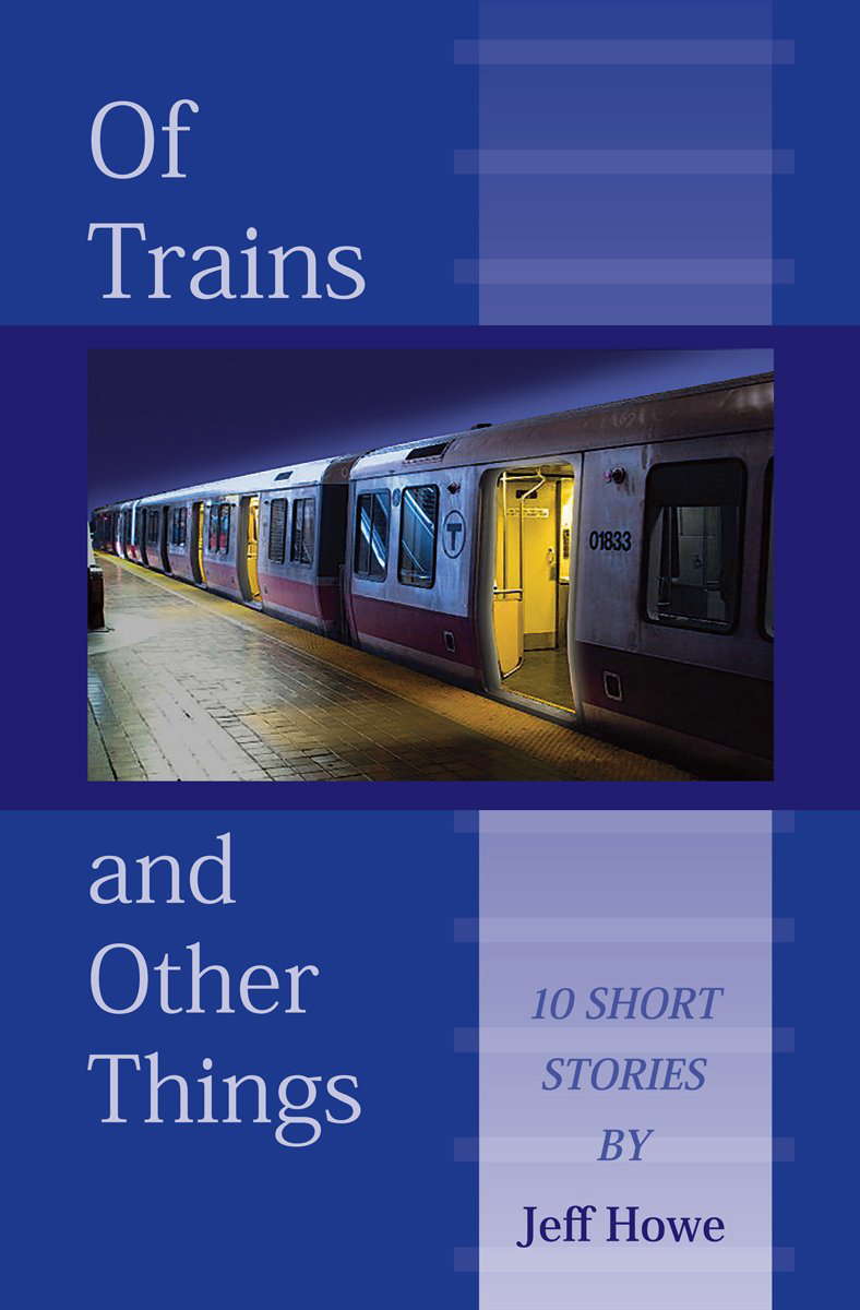 Of Trains and Other Things poster