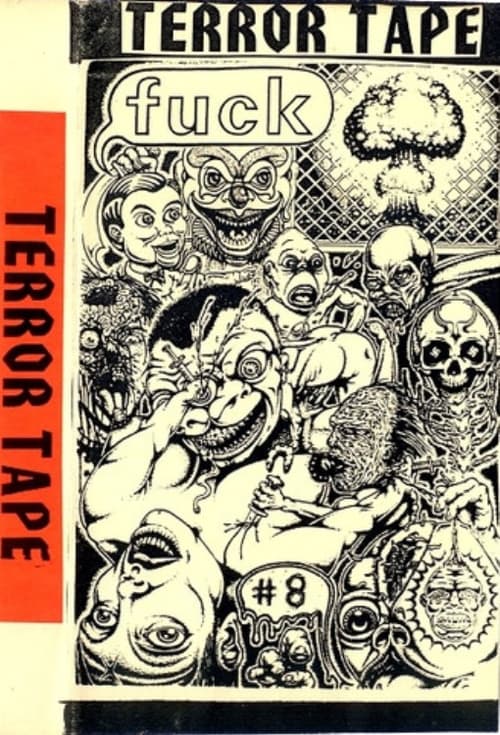 Terror Tape: Fuck #8 poster