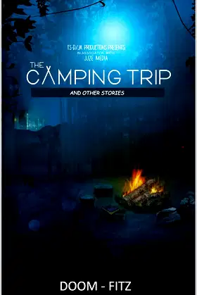 The Camping Trip: And Other Stories poster