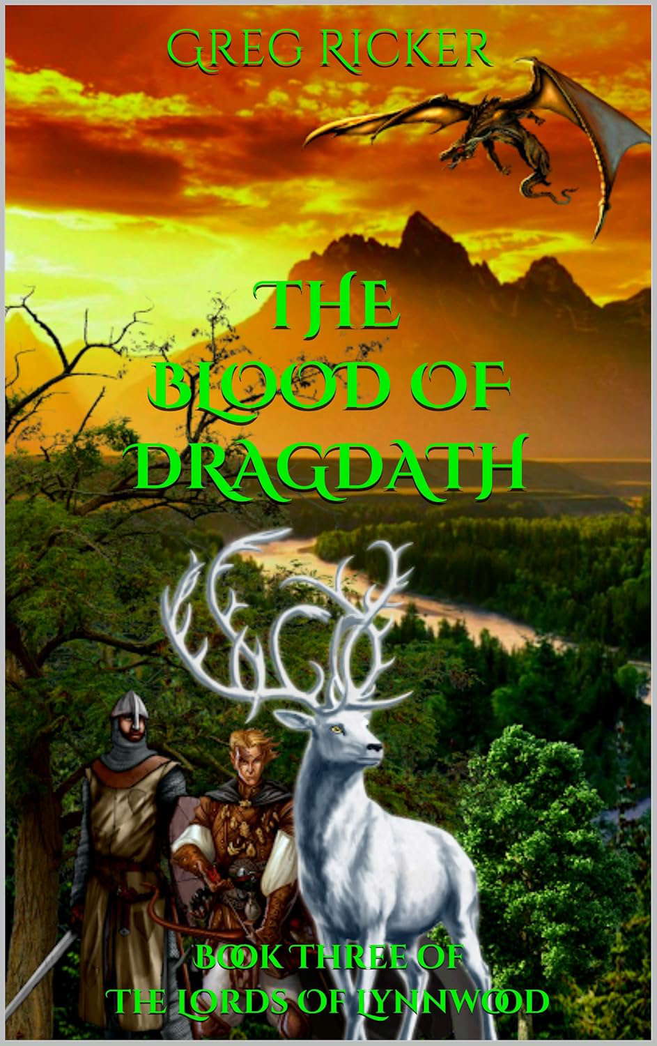 The Blood Of Dragdath: Book Three of The Lords Of Lynnwood poster
