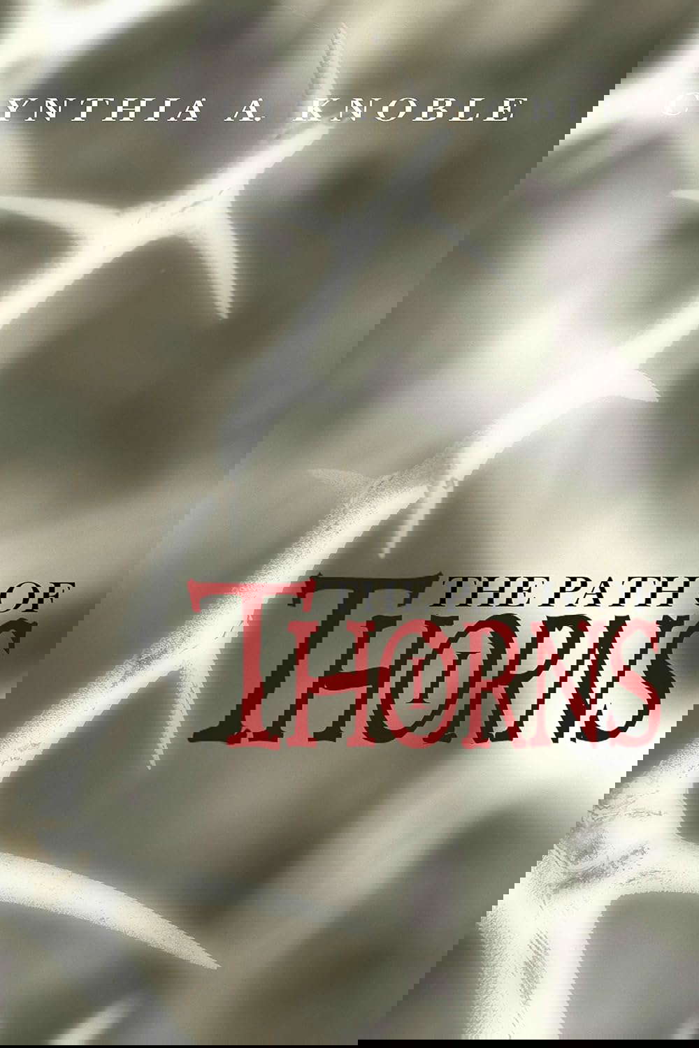 The Path of Thorns I poster