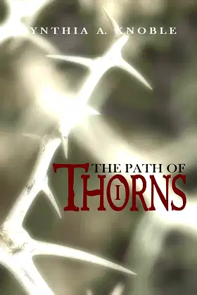 The Path of Thorns I poster