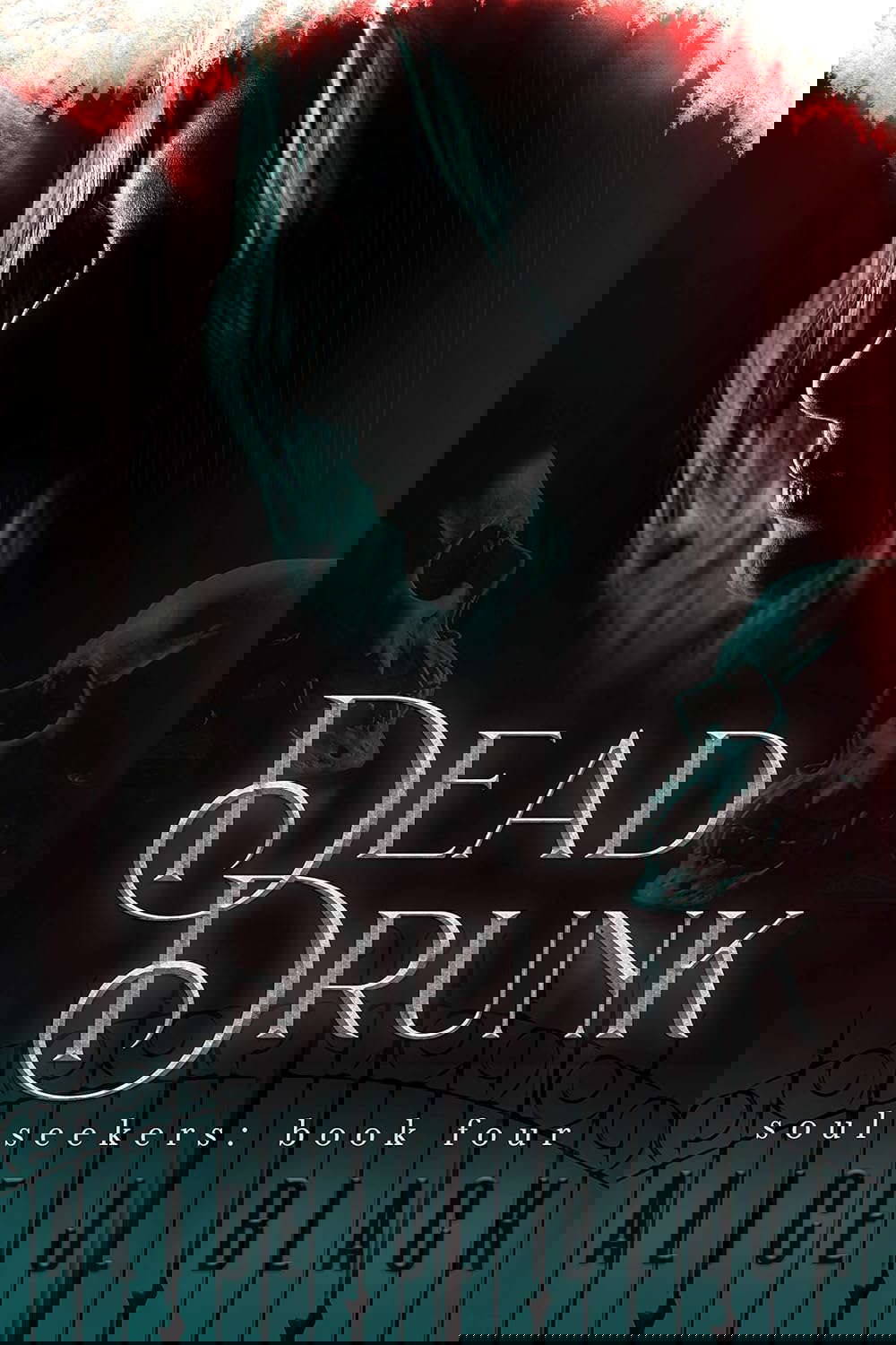 Dead Drunk (Soul Seekers Book 5) poster