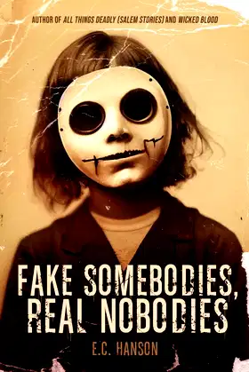 Fake Somebodies, Real Nobodies poster