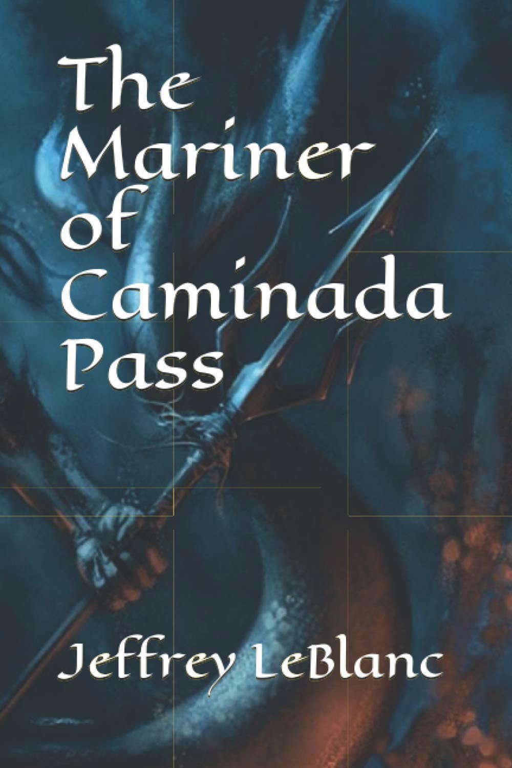 The Mariner of Caminada Pass (1) poster