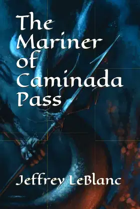 The Mariner of Caminada Pass (1) poster