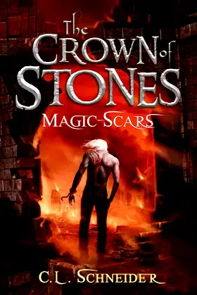 The Crown of Stones: Magic-Scars poster