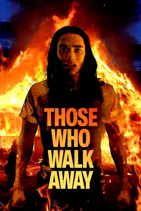 Those Who Walk Away poster