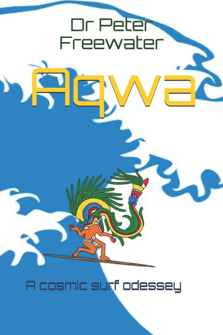 Aqwa: A cosmic surf odyssey poster