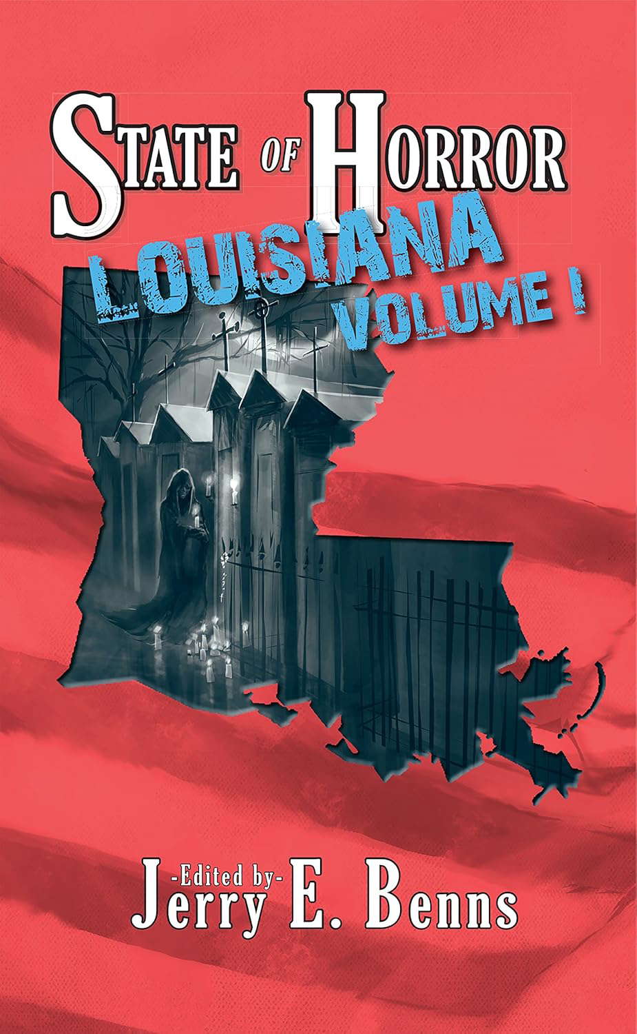 State of Horror: Louisiana Volume I (State of Horror Series) poster