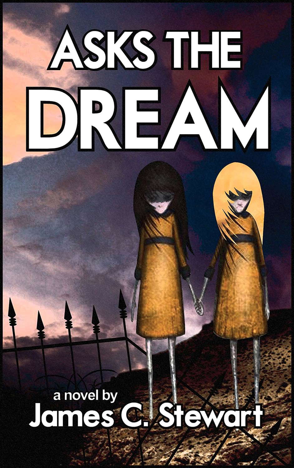 Asks the Dream: A Novel poster