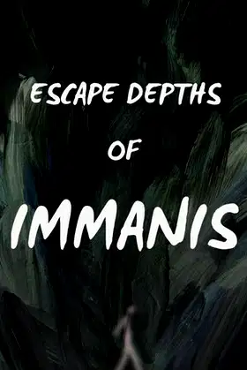 Escape Depths of Immanis poster