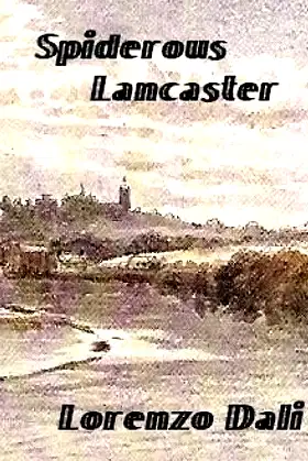 Spiderous Lancaster poster