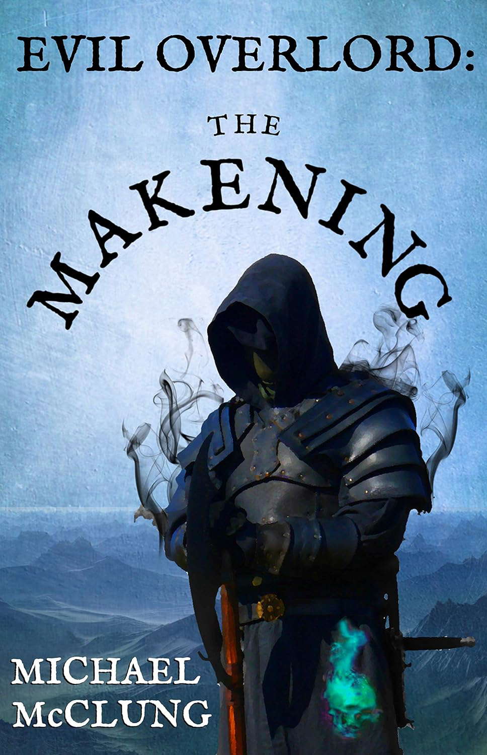 Evil Overlord: The Makening poster