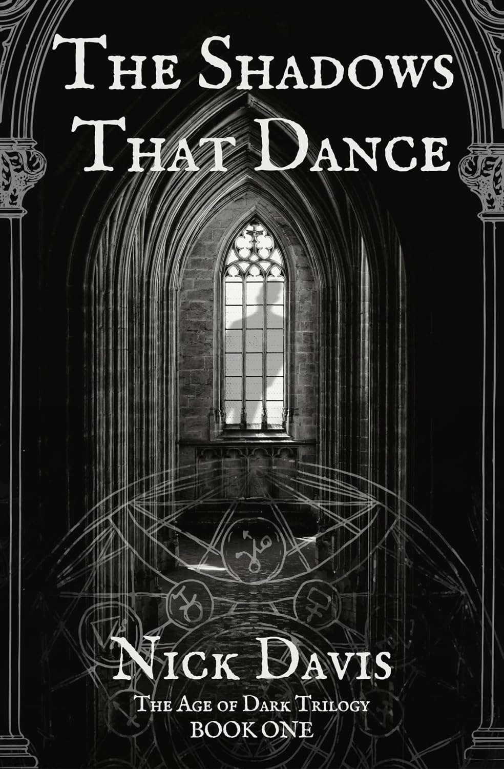 The Shadows That Dance (The Age of Dark Trilogy Book 1) poster