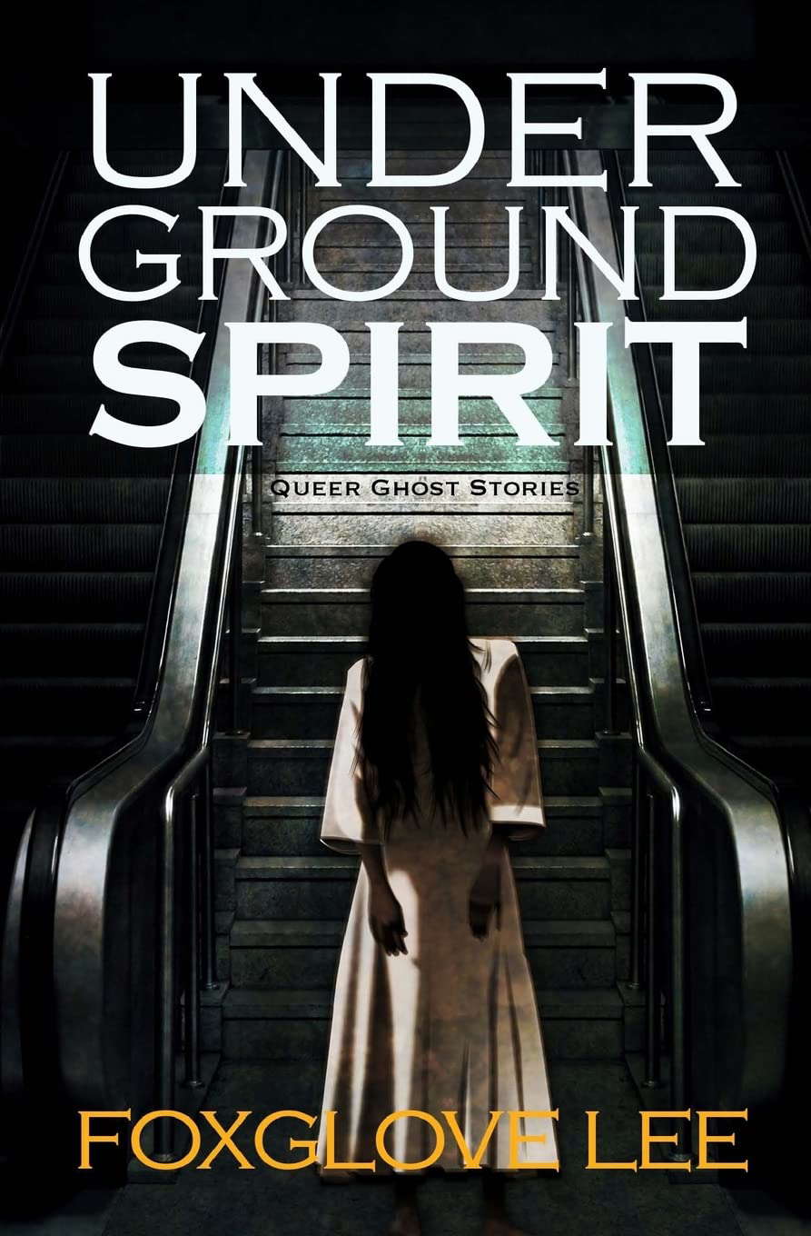Underground Spirit (Queer Ghost Stories) poster