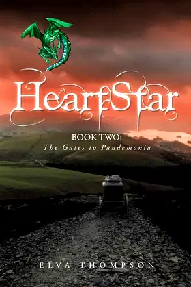 Heartstar: Book Two: the Gates to Pandemonia poster