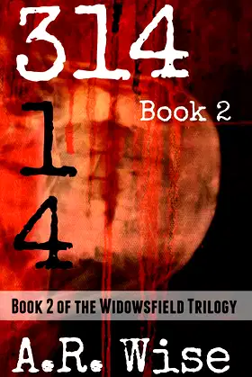 314 Book 2 (Widowsfield Trilogy) poster