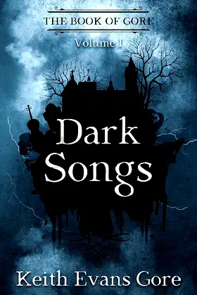 Dark Songs: A Collection poster