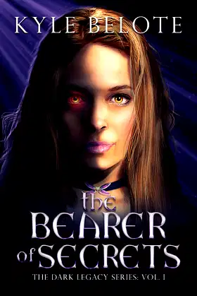 The Bearer of Secrets (Dark Legacy) poster