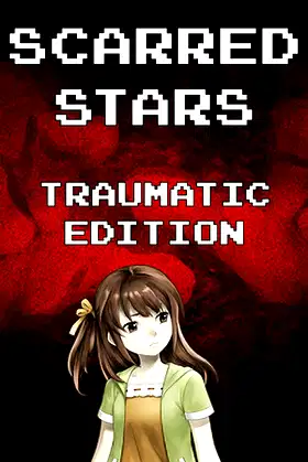 Scarred Stars: Traumatic Edition poster