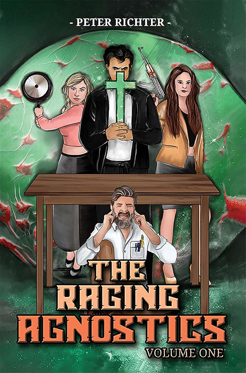 The Raging Agnostics: Volume One poster