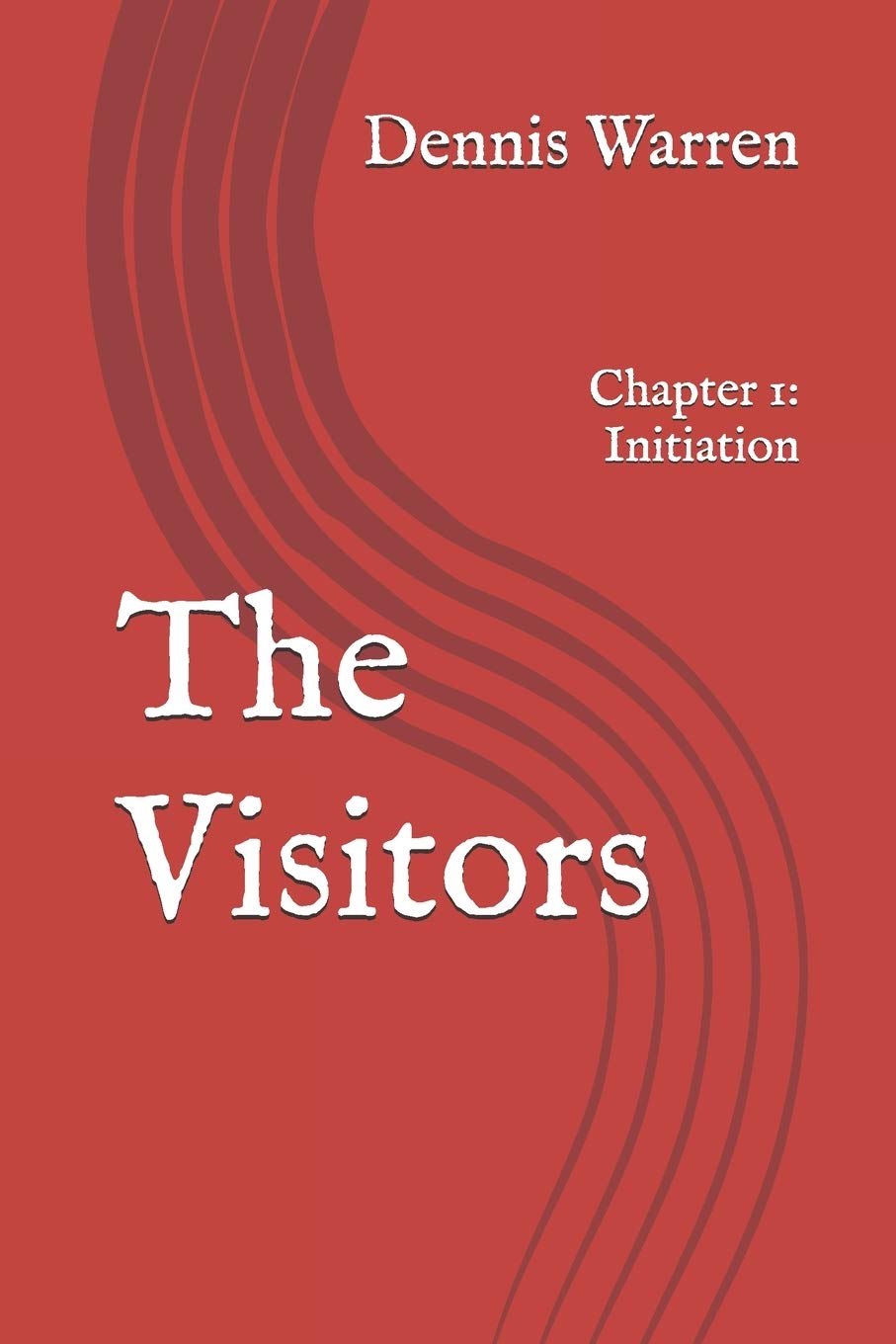 The Visitors: Chapter 1: Initiation poster