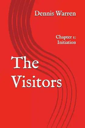 The Visitors: Chapter 1: Initiation poster