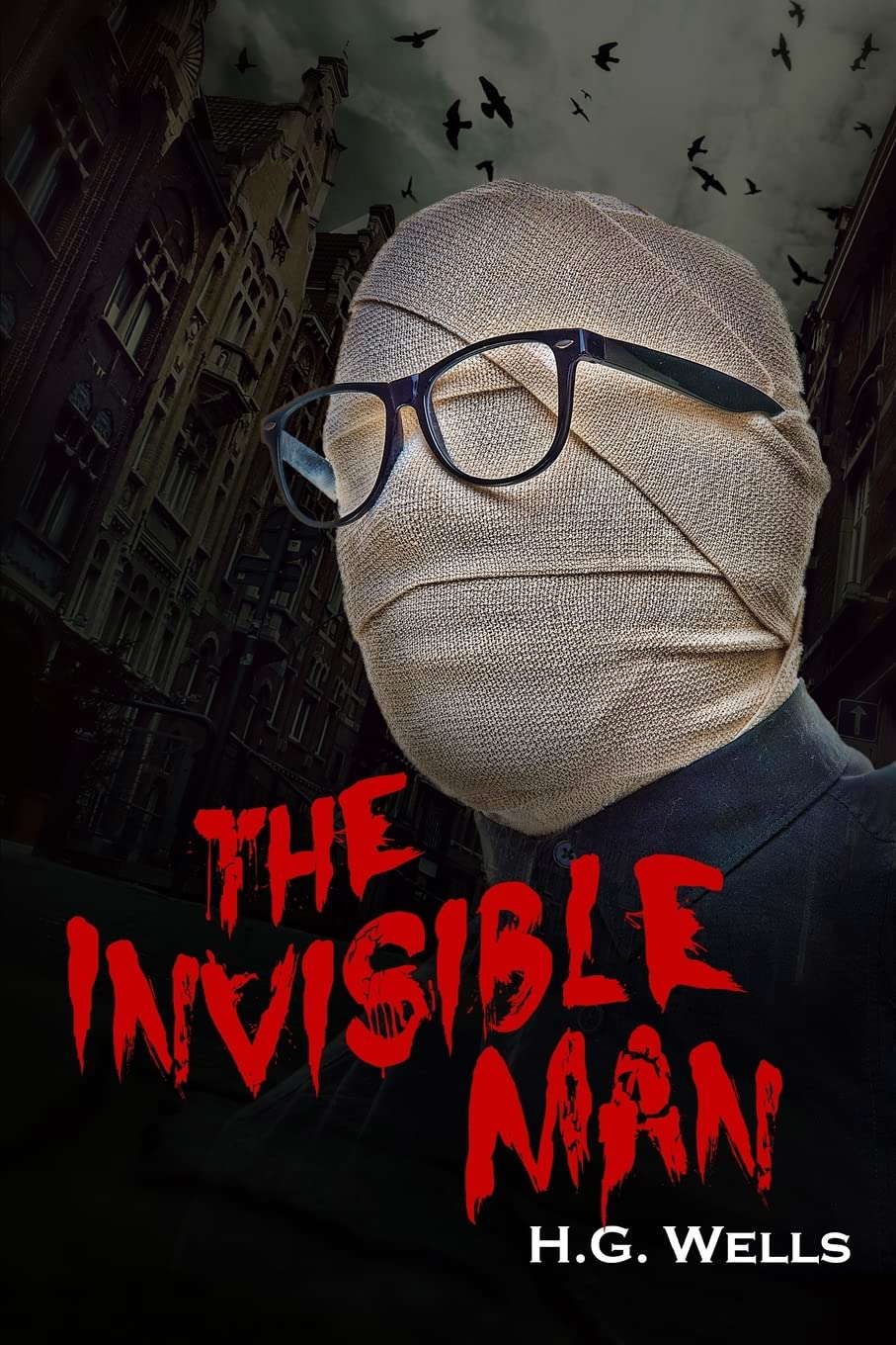 The Invisible Man: A Grotesque Romance poster