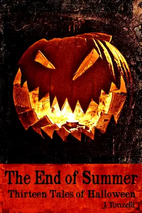 The End of Summer: Thirteen Tales of Halloween poster