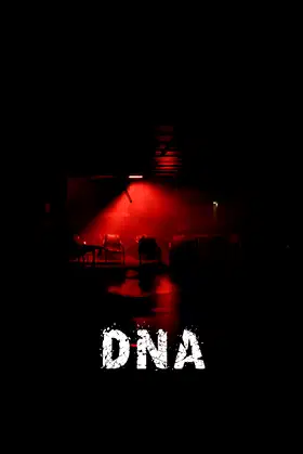 D.N.A: Do Not Answer poster