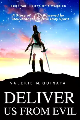Deliver Us From Evil: Book 2 in the Series Gifts of a Warrior poster